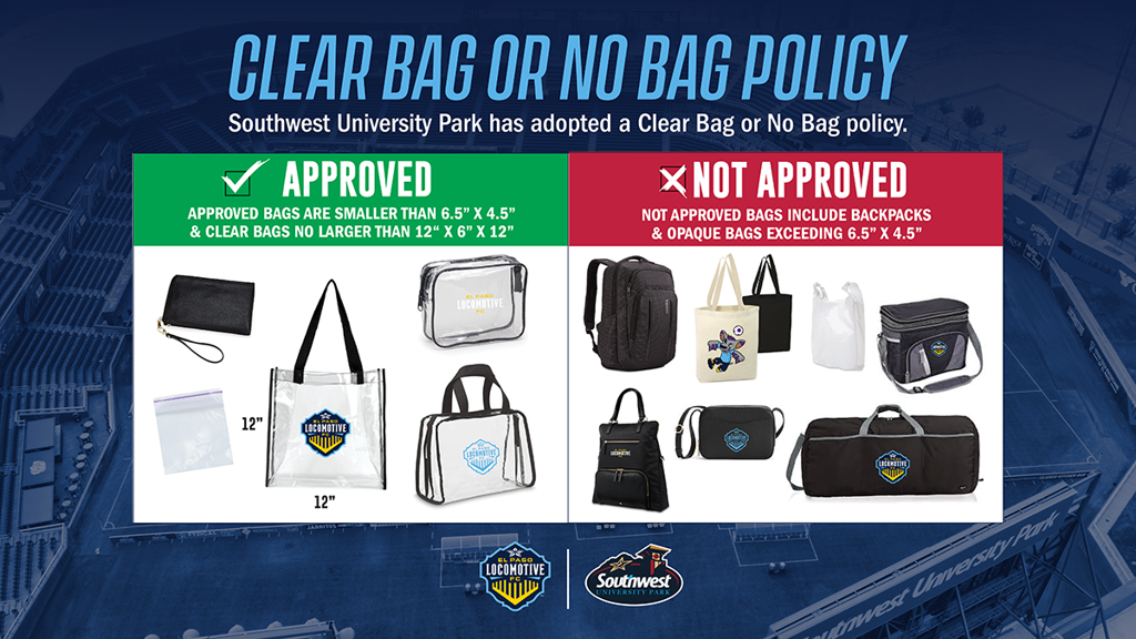 Clear Bag Policy - El Paso Locomotive FC